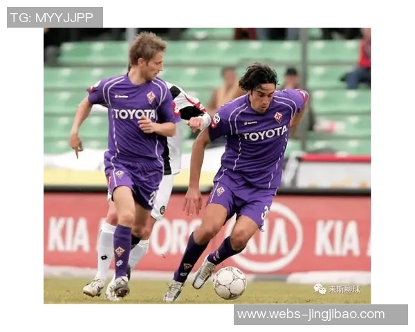 佛罗伦萨与都灵精彩对决直播全程回顾与分析